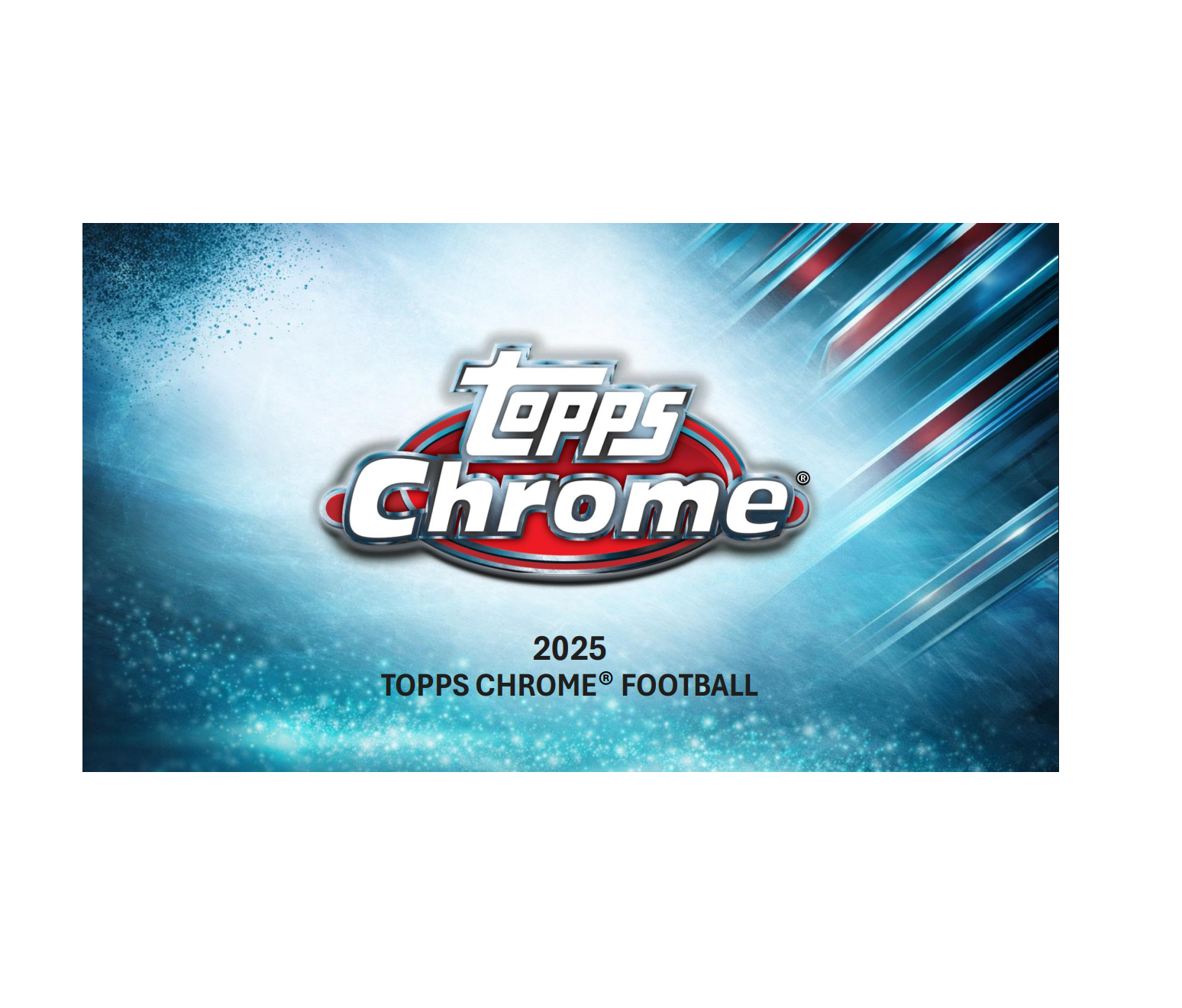 2025 Topps Chrome Football Blaster Box